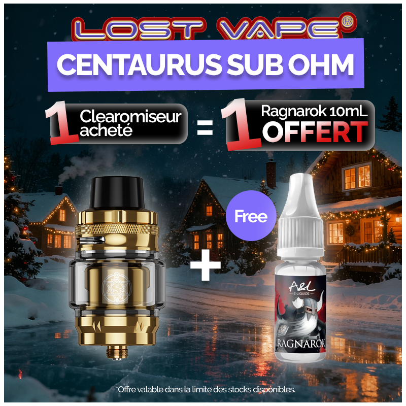 Pack Offre - Clearomiseur Centaurus Sub Ohm 5ml - Lost Vape 1+1 Ragnarok 10ml